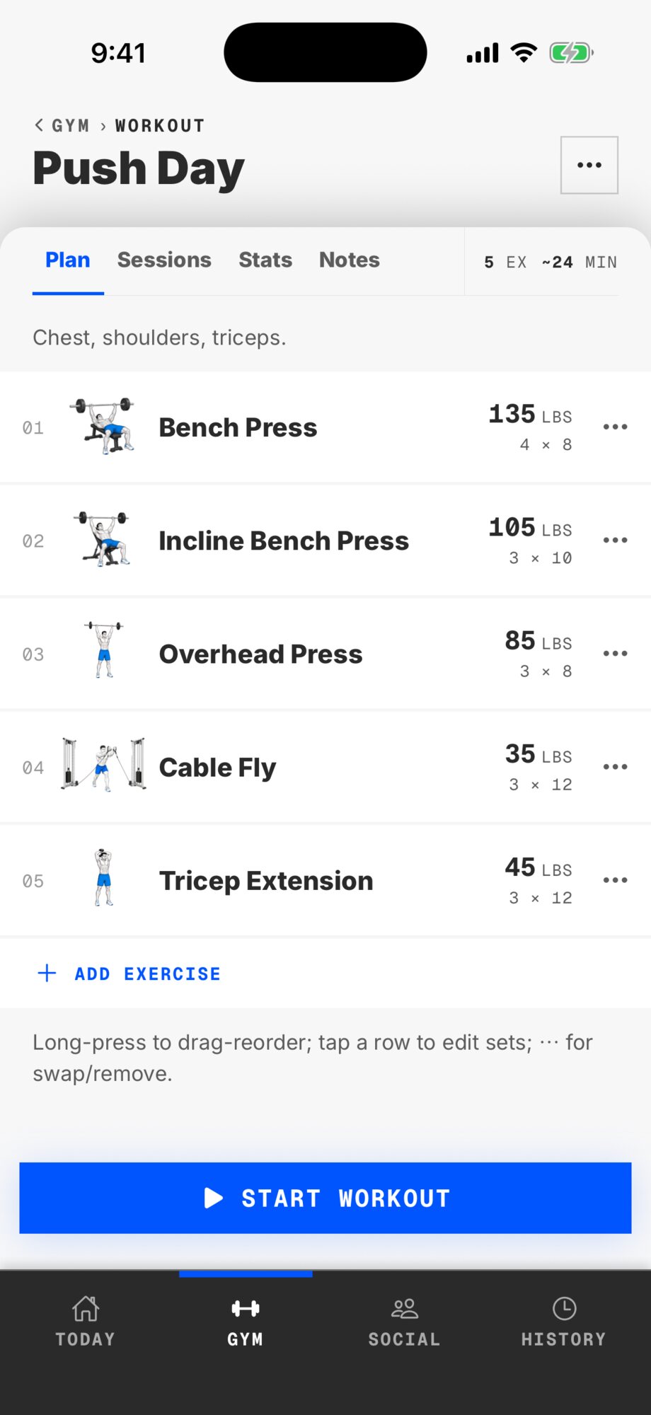 The workout builder: Push Day's five exercises with sets, reps, and weight